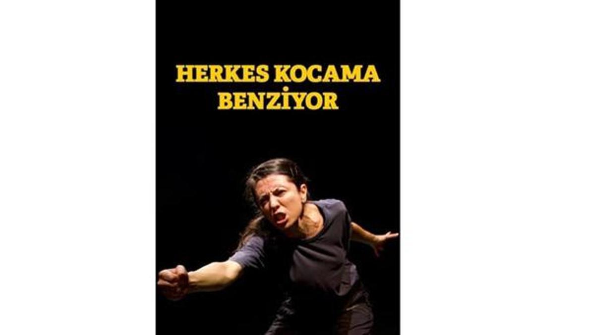 “Herkes Kocama Benziyor” 3 Ağustos’ta Selamiçeşme’de sahnede