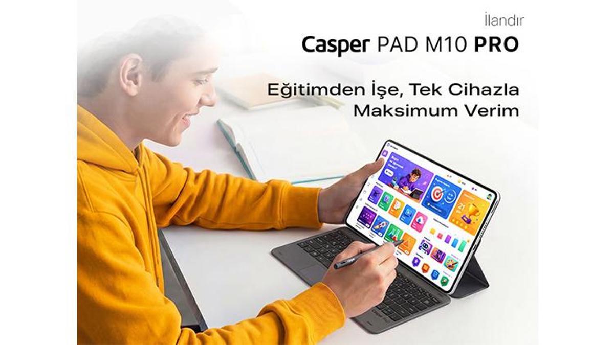 Eğitimden işe, tek cihazla maksimum verim: Casper PAD M10