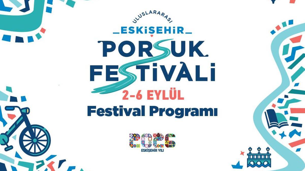Porsuk festival alanına dönüşecek: Eskişehir'in beklediği konser programı belli oldu