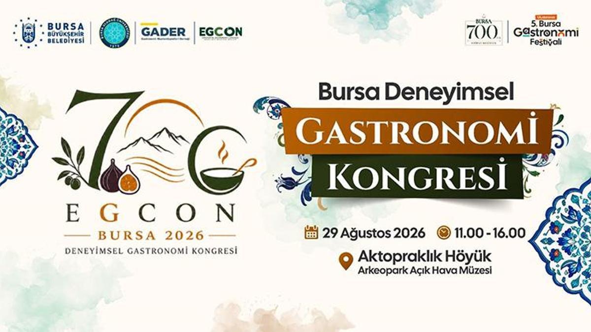 Bursa'da 27 Ağustos'ta başlıyor! Tarih ve gastronomi aynı masada