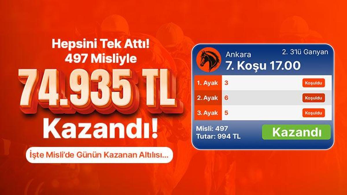 Hepsini Tek Attı! 497 Misliyle 74.935 TL Kazandı! İşte Misli’de Günün Kazanan Altılısı…