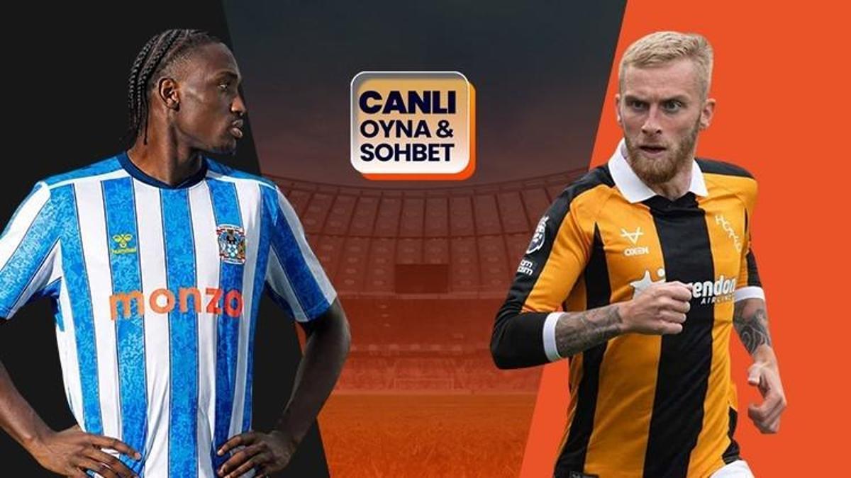 Hull City, Coventry deplasmanında! Maçın heyecanı Misli'de