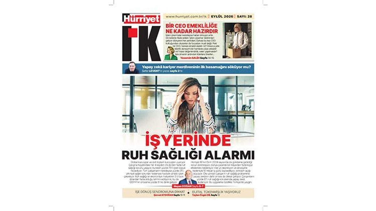 Hürriyet IK merceğinden iş yerinde ruh sağlığı