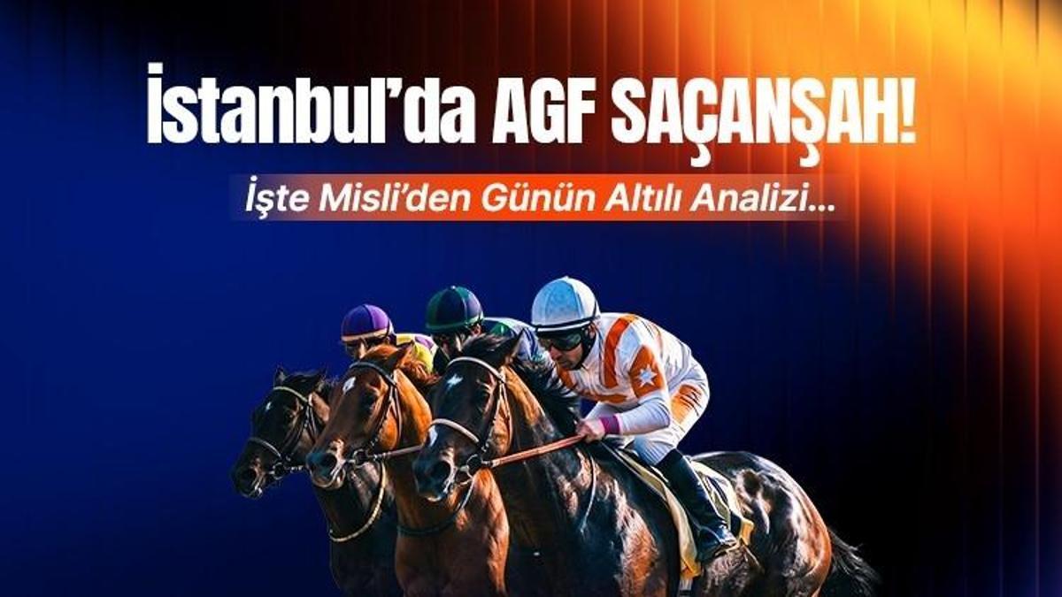 İstanbul’da AGF SAÇANŞAH! İşte Misli’den Günün Altılı Analizi…