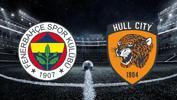 Fenerbahçe Hull City maçı ne zaman, saat kaçta, hangi kanalda? Fenerbahçe Hull City maç bileti ne kadar?
