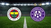 Fenerbahçe Austria Wien rövanş maçı ne zaman? Fenerbahçe Austria Wien maçı saat kaçta hangi kanalda? 