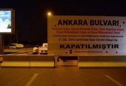 Ankara Bulvarı tamamen trafiğe kapatıldı