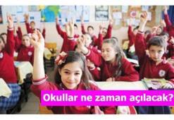 Okullar ne zaman açılacak? Tatil uzayacak mı?