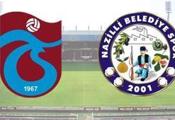 Trabzonspor - Nazilli Belediyespor