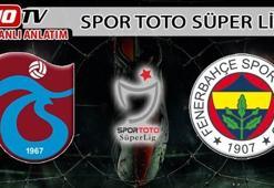 Trabzonspor - Fenerbahçe