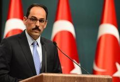 Cumhurbaşkanlığı Sözcüsü Kalın: Tarihi gerçeklere aykırı bir siyasi sorumsuzluk örneğidir