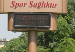 Adana'da termometreler 52 dereceyi gösterdi