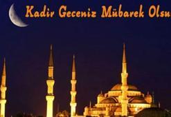 En güzel Kadir gecesi mesajları! Kadir Gecesi ne zaman?