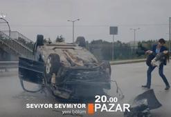 Seviyor Sevmiyor 16. bölüm fragmanında beklenmedik kaza!