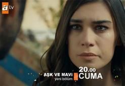 Aşk ve Mavi 3. bölüm fragmanında heyecan dorukta!