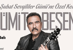 Sevgililer Günü'nde Ümit Besen konseri