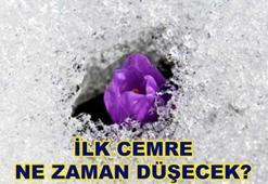İlk cemre ne zaman düşecek?
