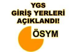 YGS giriş yerleri açıklandı! ÖSYM'den YGS sınav yerleri duyurusu...