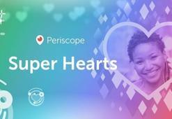 Periscope'tan yeni özellik: Super Hearts