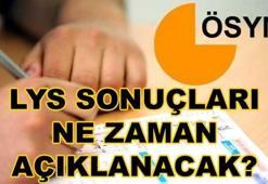 LYS sınav sonuçları ne zaman açıklanacak? ÖSYM tarih verdi...