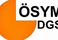DGS sonuçları ne zaman belli olacak?