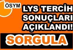 LYS tercih sonuçları açıklandı! (2017 üniversite tercih sonucu sorgulama)
