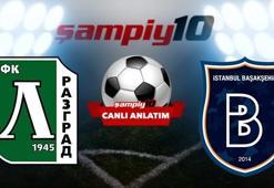 CANLI! Ludogorets - Başakşehir