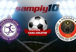 CANLI! Osmanlıspor - Gençlerbirliği