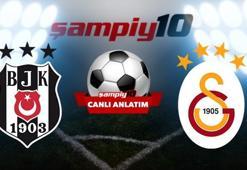 CANLI! Beşiktaş - Galatasaray