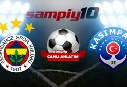 Fenerbahçe - Kasımpaşa