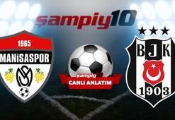 Manisaspor - Beşiktaş