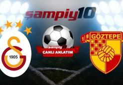 CANLI! Galatasaray - Göztepe