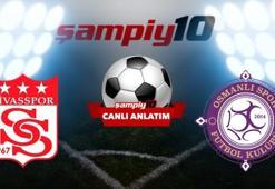 CANLI | Sivasspor-Osmanlıspor