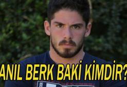 Anıl Berk Baki kimdir? (Survivor 2018)