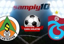 CANLI! Alanyaspor - Trabzonspor