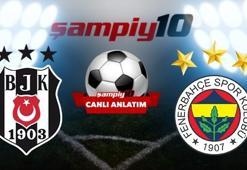 CANLI! Beşiktaş - Fenerbahçe