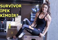 Survivor İpek kimdir? (Survivor 2018 İpek Yaşar)