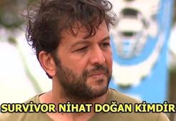 Survivor Nihat Doğan kimdir?