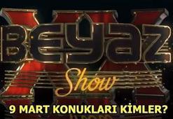 Beyaz Show'un bu akşamki konukları kimler olacak? (9 Mart Cuma)