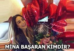 Mina Başaran kimdir?