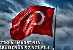 İstiklal Marşı'nın kabulünün bugün 97'nci yılı! İstiklal Marşı sözleri...