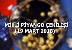 Milli Piyango çekilişi sonuçları belli oldu! (19 Mart 2018)