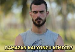 Ramazan Kalyoncu kimdir? Survivor 2018 yarışmacısı...