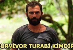 Survivor Turabi kimdir? (Survivor 2018 Ünlüler takımı)