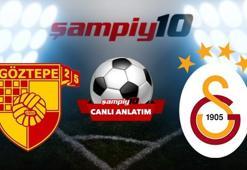 CANLI! Göztepe - Galatasaray