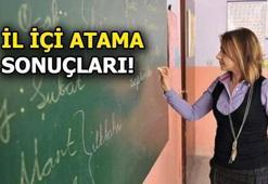 İl içi atama sonuçları! İl içi atama sonuç sorgula