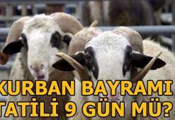 Kurban Bayramı ne zaman? Kurban Bayramı tatili 9 gün mü olacak?
