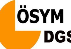 DGS sonuçları ne zaman açıklanacak? 2018 DGS tercihleri...
