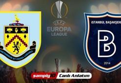 CANLI! Burnley - Başakşehir
