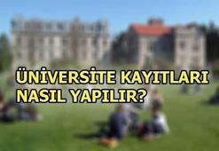 Üniversite kayıtları nasıl yapılır? 2018 üniversite kayıt belgeleri nelerdir?